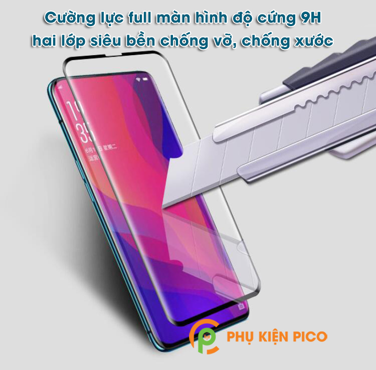 Kính cường lực Oppo Find X 2018 full viền cong không hở keo viền