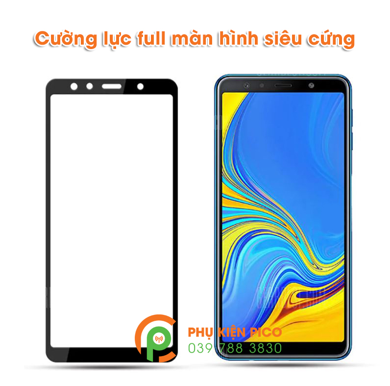 Kính cường lực Samsung Galaxy A7 2018 full viền độ cứng 9H