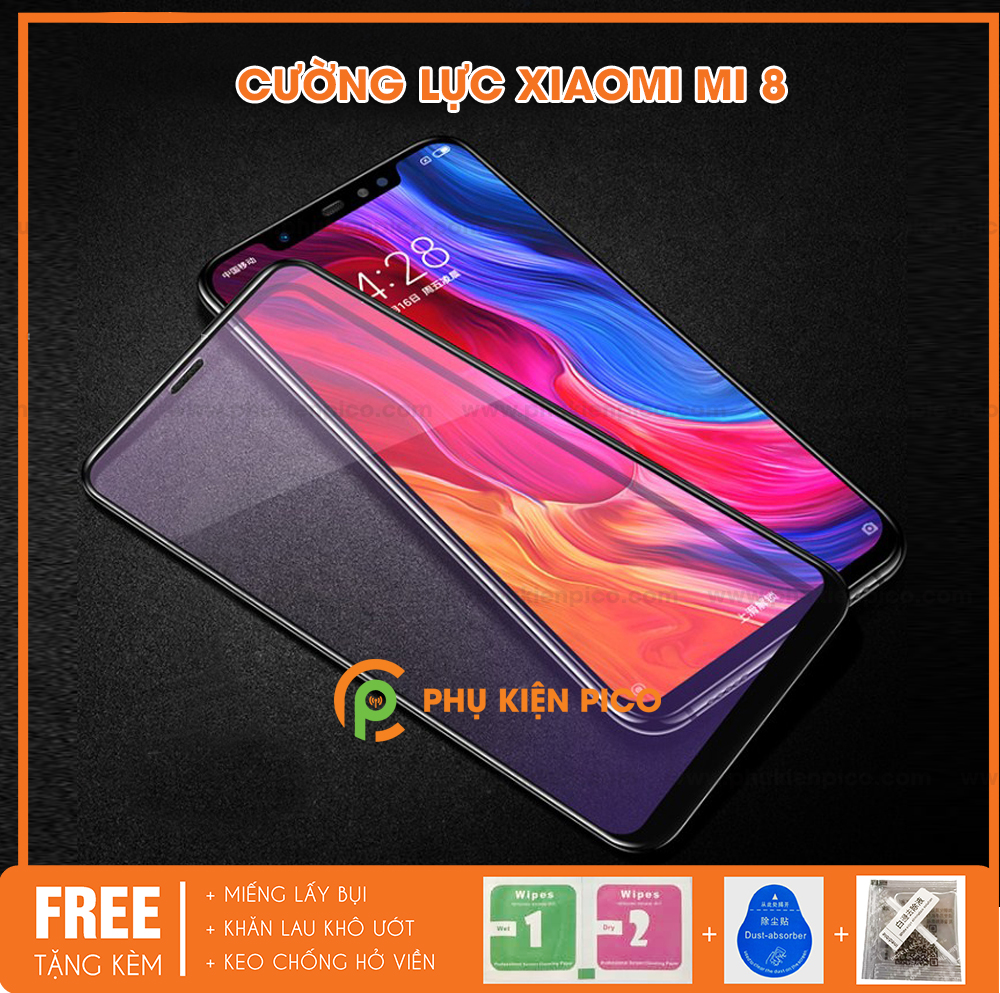 Kính cường lực Xiaomi Mi 8 2018 full viền độ cứng 9H