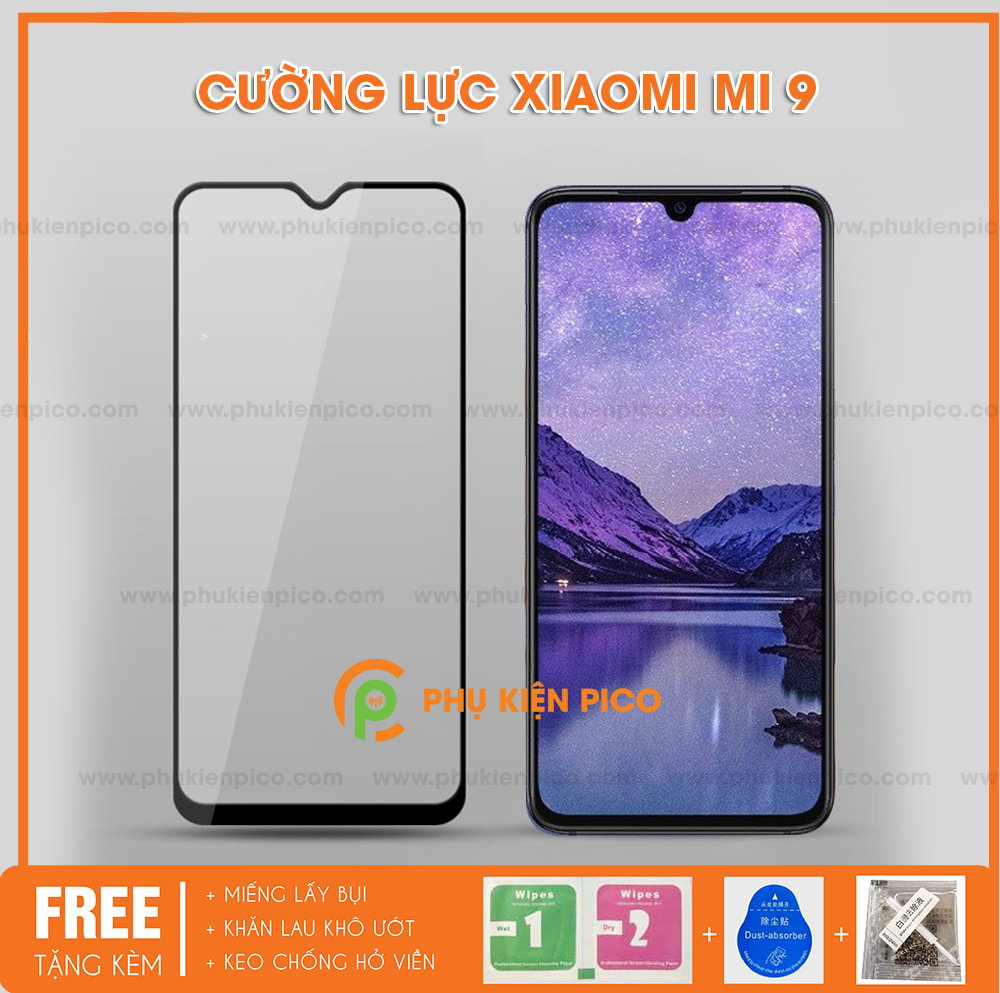 Miếng dán kính cường lực Xiaomi Mi 9 full viền độ cứng 9H