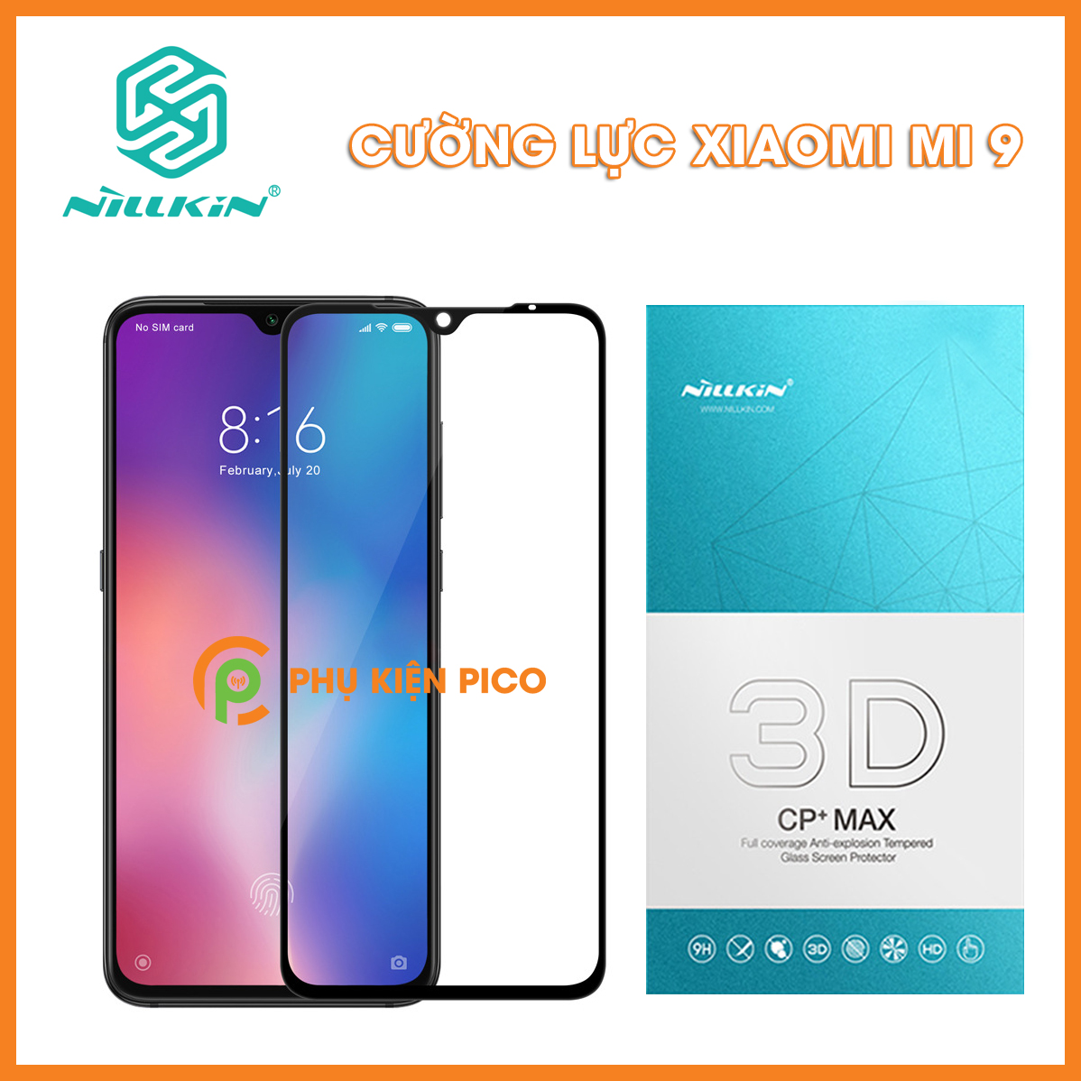 Miếng dán kính cường lực Xiaomi Mi 9 Nillkin 3D CP+MAX hàng nguyên tem