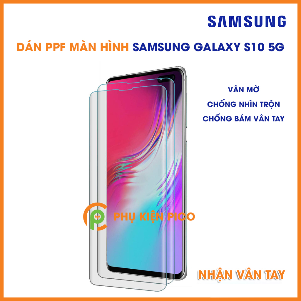 Dán màn hình Samsung Galaxy S10 5G PPF full viền vân mờ chống bám vân tay