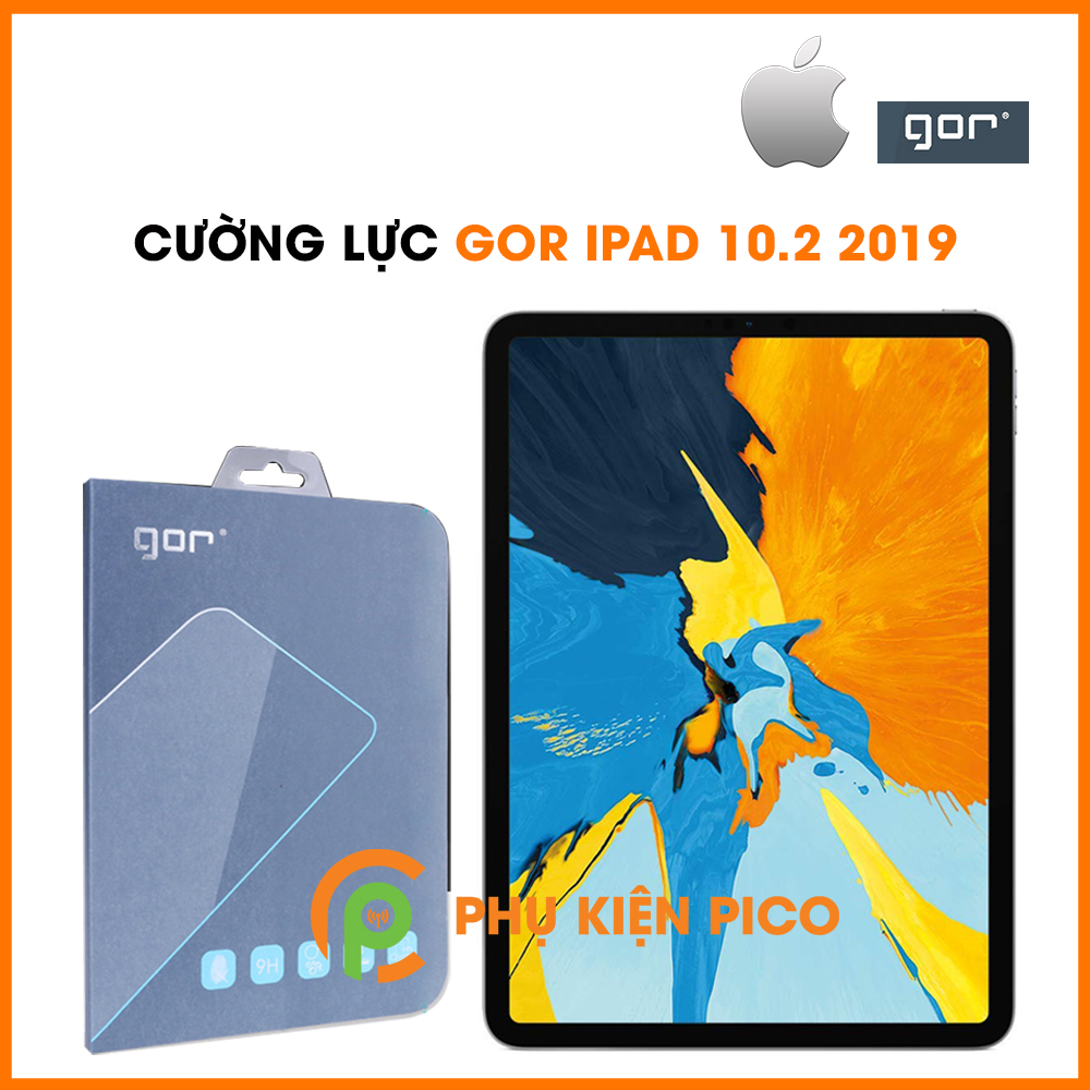 Kính cường lực Apple Ipad 10.2 2019 chính hãng Gor độ cứng 9H