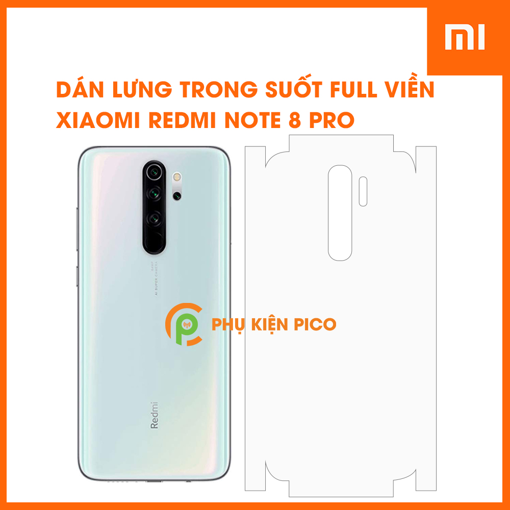 Dán dẻo mặt lưng Xiaomi Redmi Note 8 Pro full viền trong suốt bản đặc biệt