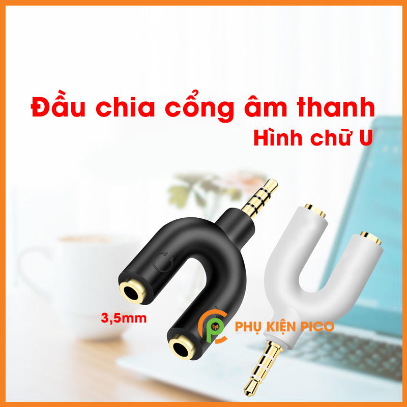 Đầu chia cổng âm thanh hình chữ U Jack cắm 3.5mm - Bộ chia chuyển đổi âm thanh