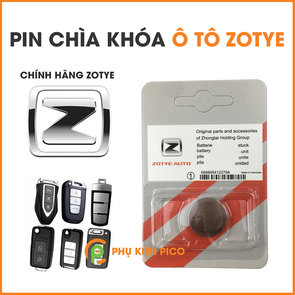 Pin chìa khóa ô tô Zotye T600, T700, T800 chính hãng Zotye