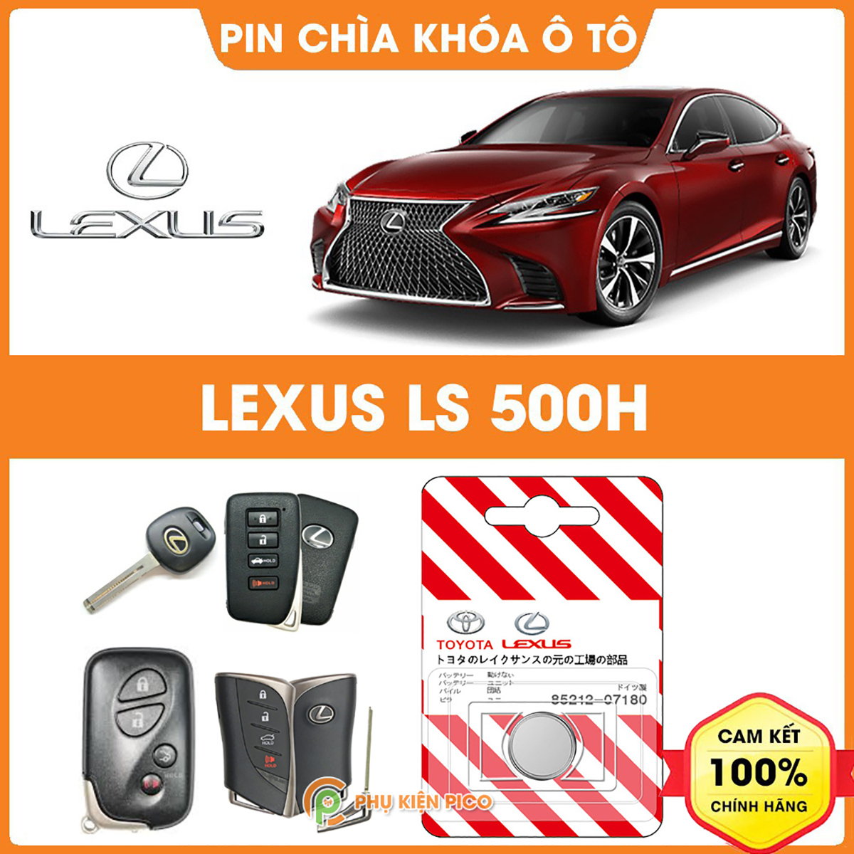 Pin chìa khóa ô tô Lexus LS 500h chính hãng sản xuất theo công nghệ Nhật Bản – Pin chìa khóa Lexus LS 500h