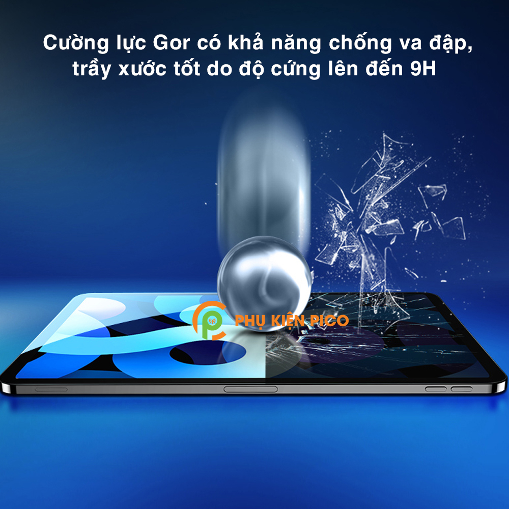 Cường lực Ipad Air 4 2020 chính hãng Gor độ cứng 9H – Kính cường lực Ipad Air 4 2020