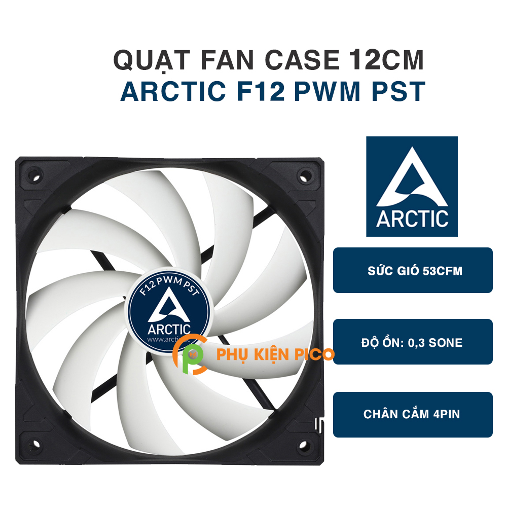 Quạt tản nhiệt case máy tính Arctic F12 PWM PST - Quạt Fan Case 12cm