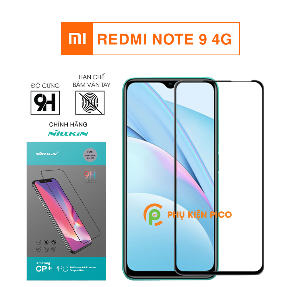 Cường lực Redmi Note 9 4G chính hãng Nillkin Amazing CP+ Pro – Dán màn hình Xiaomi Redmi Note 9 4G