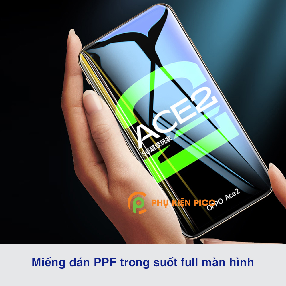 Dán màn hình Reno Ace 2 full màn dẻo trong suốt PPF tự phục hồi vết xước