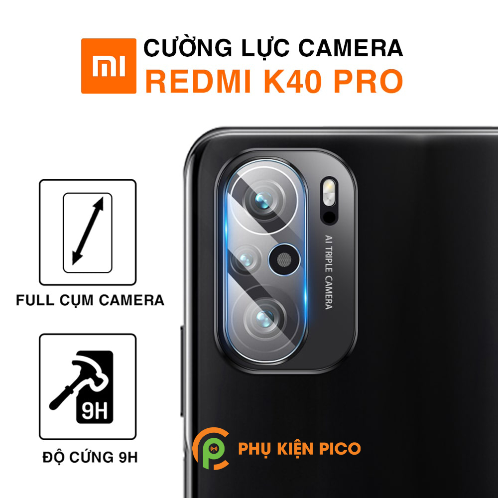 Cường lực camera Xiaomi Redmi K40 Pro độ cứng 9H trong suốt
