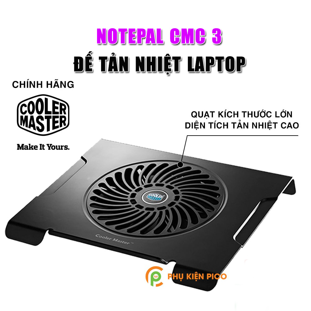 Đế tản nhiệt laptop, máy tính bảng chính hãng Cooler Master Notepal CMC3