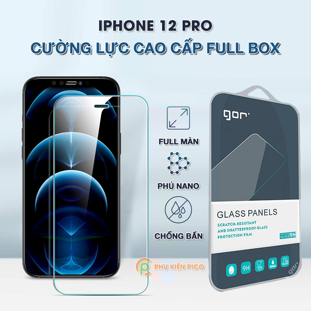 Kính cường lực iPhone 12 Pro trong suốt full màn hình chính hãng GOR