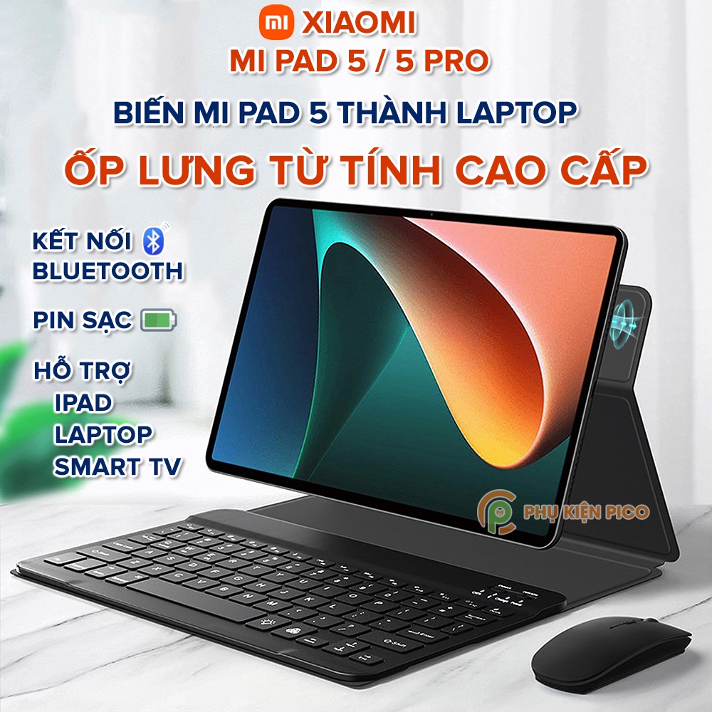 Ốp lưng Xiaomi Mi Pad 5 / Xiaomi Mi Pad 5 Pro - Bàn Phím Xiaomi Mi Pad 5 / Mipad 5 Pro