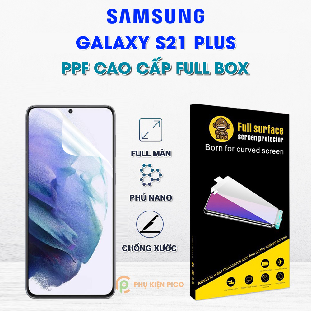 Dán màn hình Samsung Galaxy S21 Plus trong suốt PPF chính hãng Moxiao Xing
