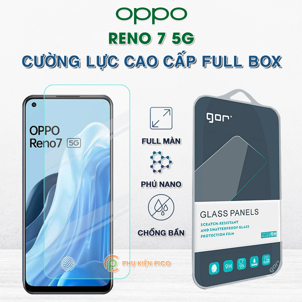 Kính cường lực Oppo Reno 7 5G full màn hình chính hãng Gor