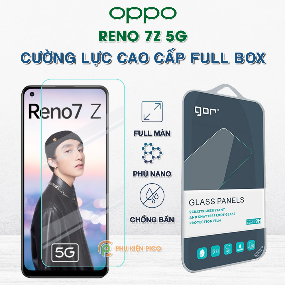 Kính cường lực Oppo Reno 7Z 5G full màn hình chính hãng Gor