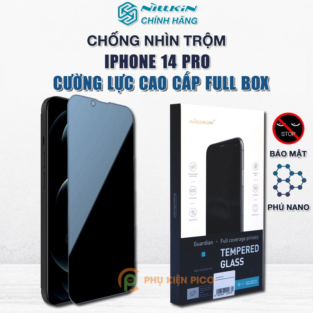 Kính cường lực chống nhìn trộm Iphone 14 Pro full màn hình chính hãng Nillkin