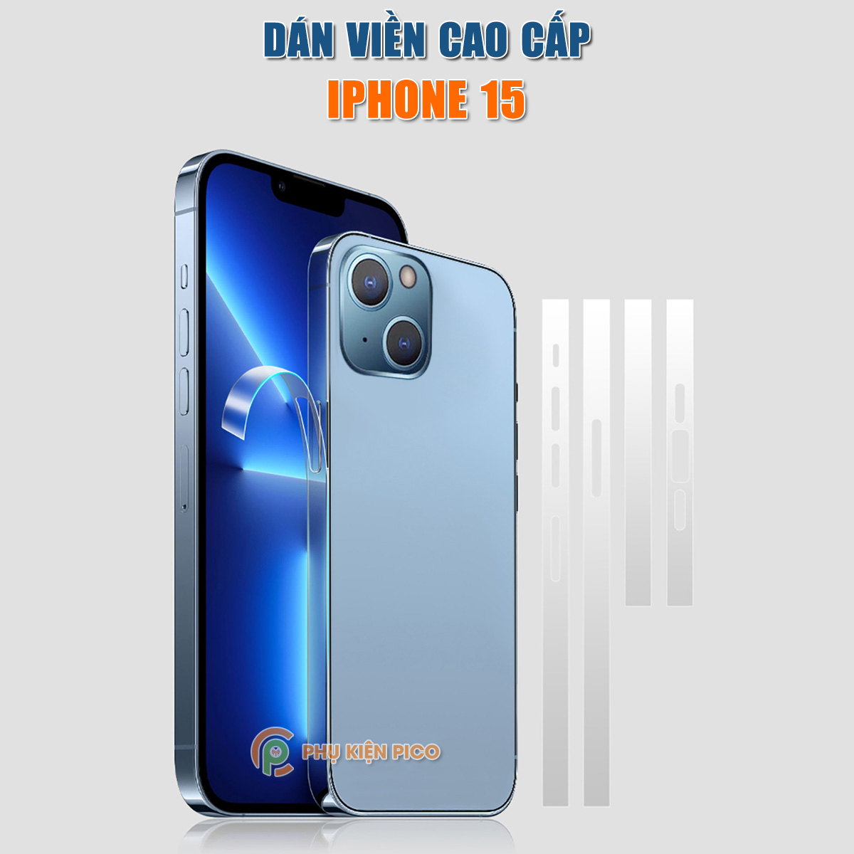 Dán viền Iphone 15 dẻo trong suốt PPF tự phục hồi vết xước - 2 bộ dán dẻo viền Iphone 15