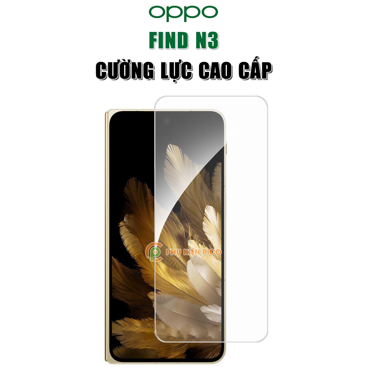 Cường lực Find N3 trong suốt độ cứng 9H - Cường lực màn hình phụ Oppo Find N3 chống trầy xước va đập