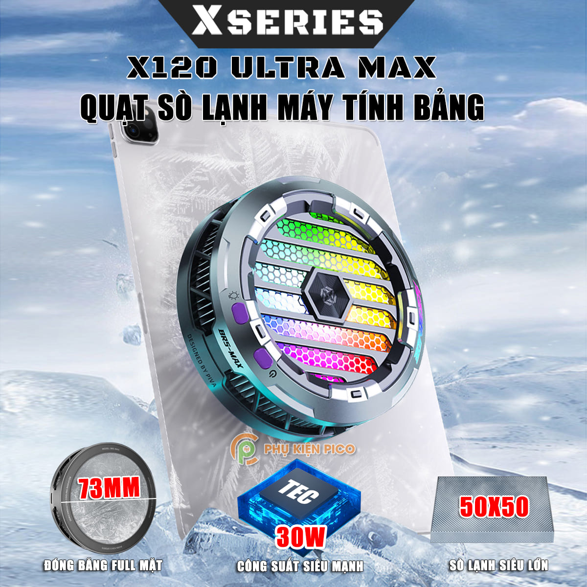 Quạt tản nhiệt máy tính bảng ipad X120 Ultra Max sò lạnh siêu lớn 50x50mm đóng băng full mặt công suất 30W - Piva BR5 Max