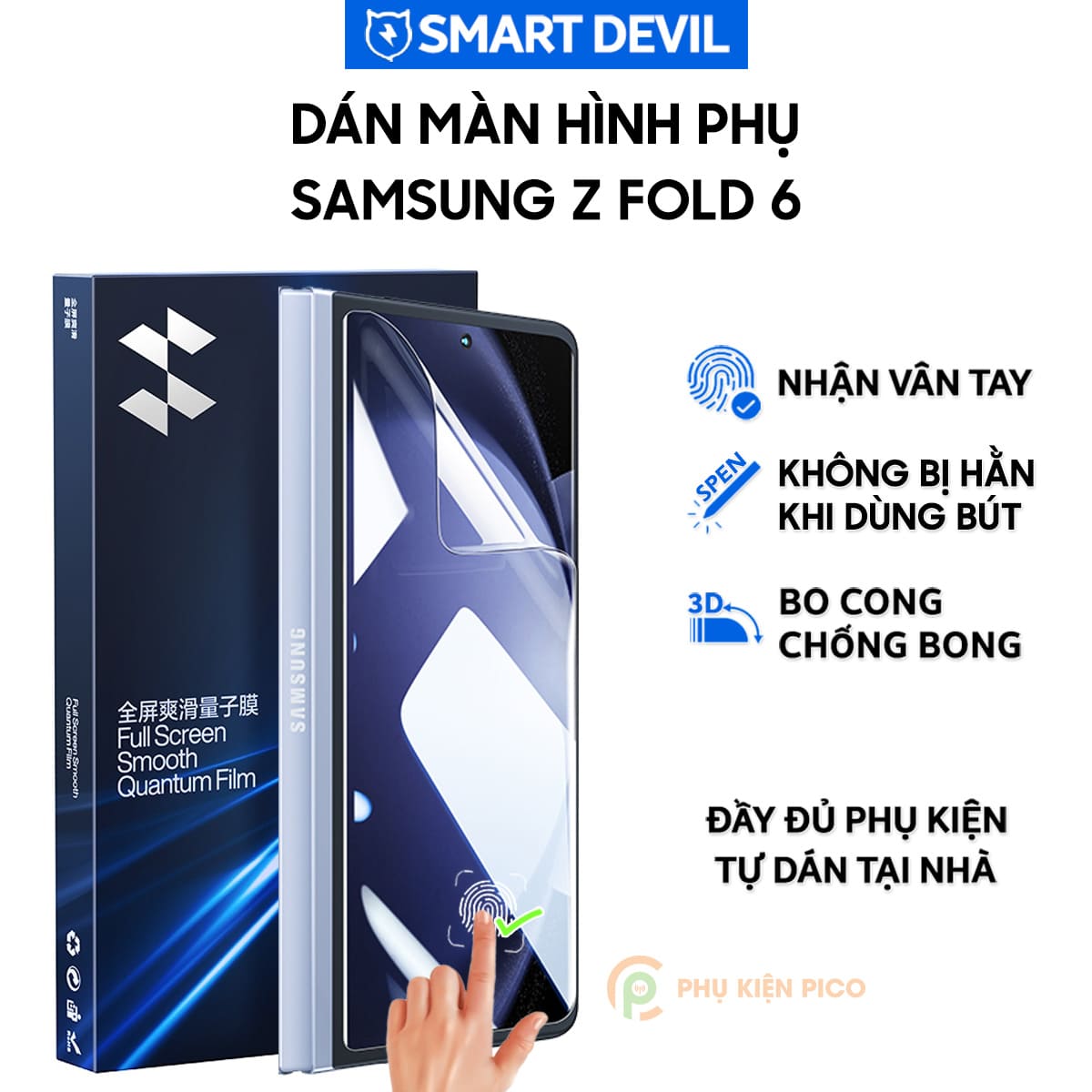 Dán màn hình Samsung Z Fold 6 PPF Smart Devil full màn hình phụ dẻo trong suốt