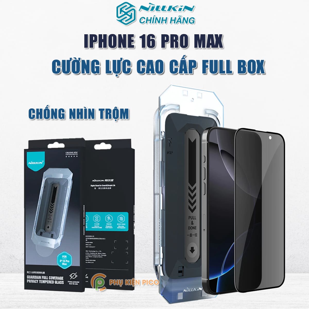 Kính cường lực chống nhìn trộm Iphone 16 Pro Max full màn hình khung tự dán chính hãng Nillkin