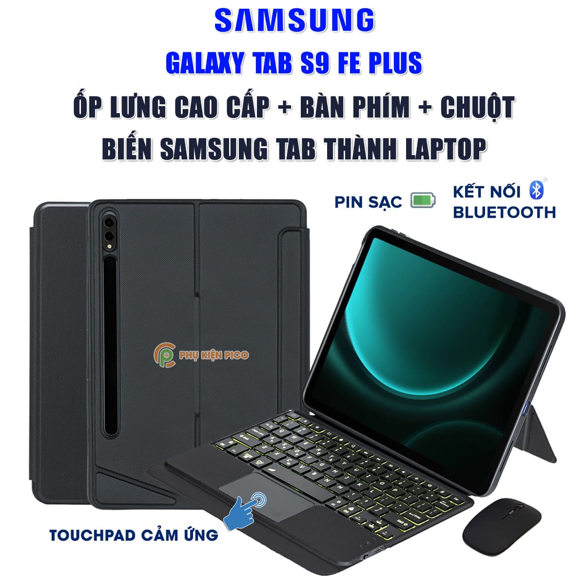 Ốp lưng Samsung Galaxy Tab S9 FE Plus bao da cao cấp kèm bàn phím chuột cảm ứng 720 độ tách rời linh hoạt