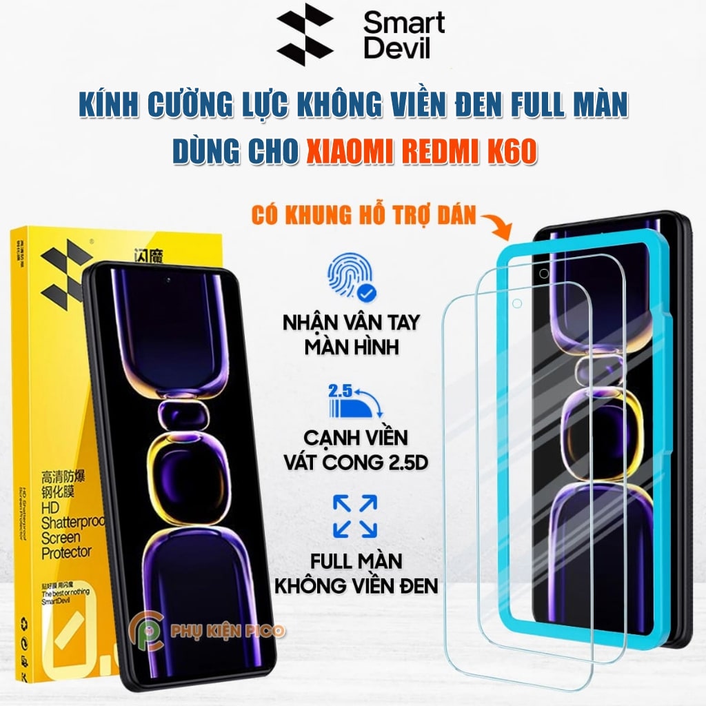 Kính cường lực Xiaomi Redmi K60 trong suốt full màn hình chính hãng Smart Devil