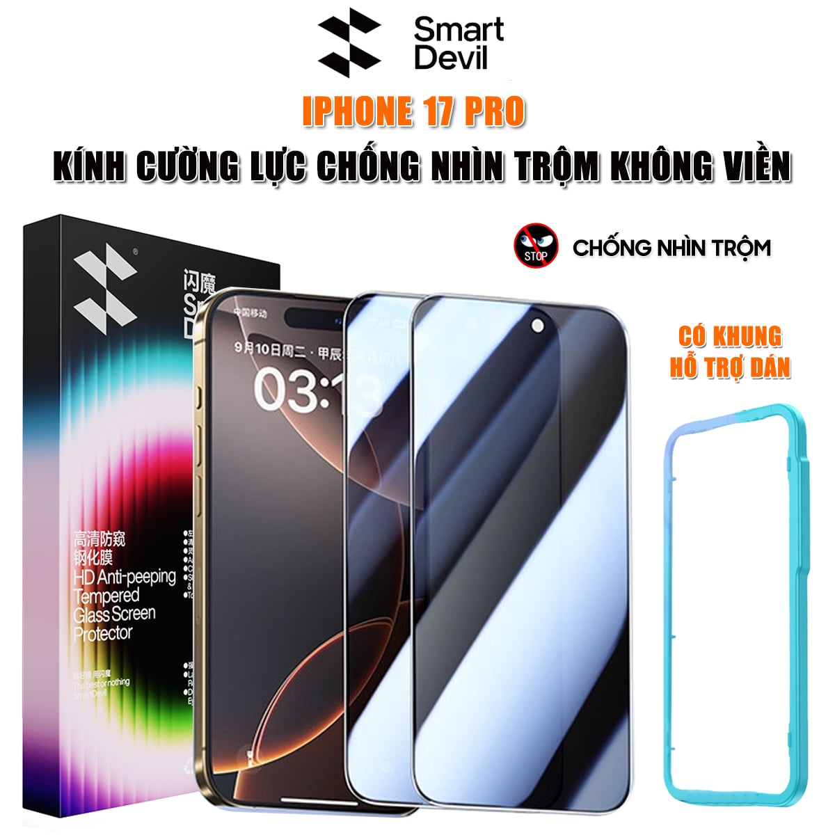 Kính cường lực chống nhìn trộm Iphone 17 Pro full màn hình không viền đen có khung hỗ trợ dán Smart Devil