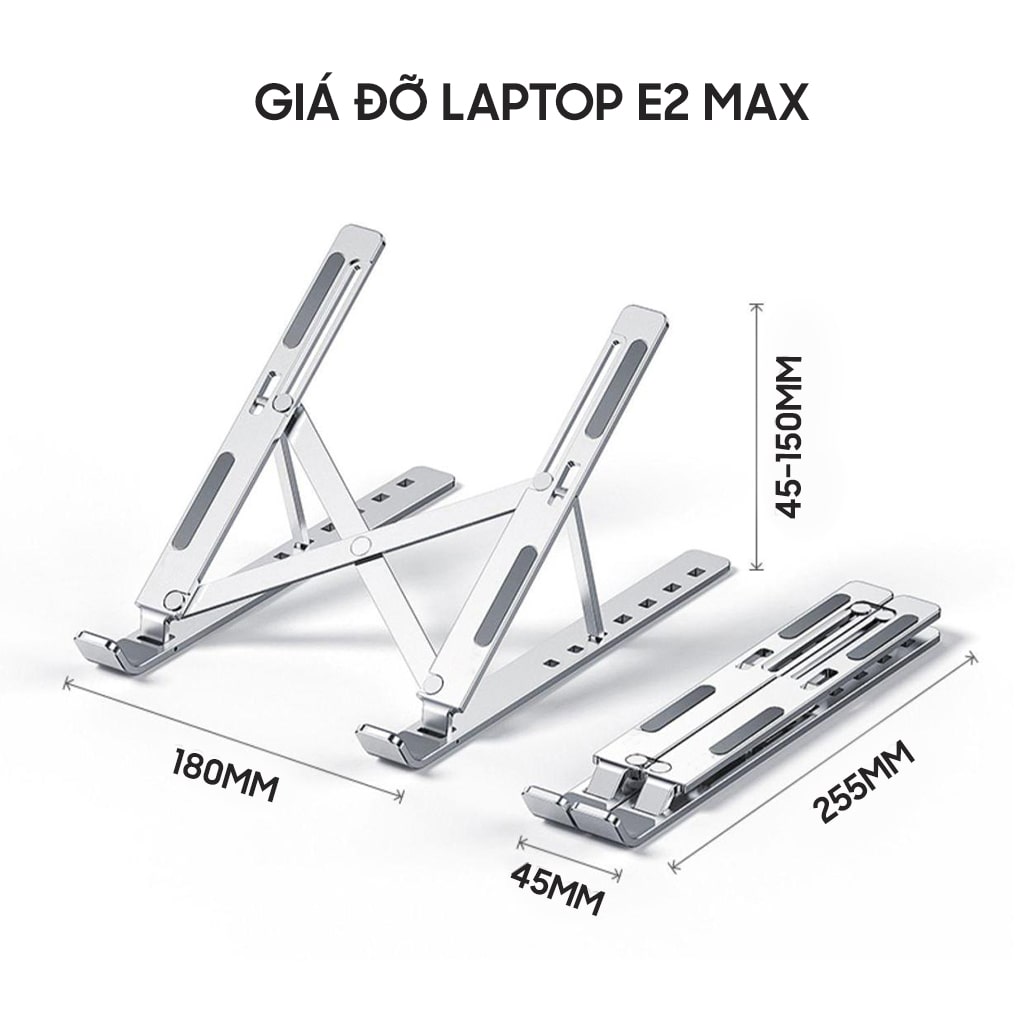 Giá đỡ tản nhiệt laptop Ipad E2 Max hợp kim nhôm cao cấp gấp gọn đế tản nhiệt 7 nấc điều chỉnh độ cao màu bạc