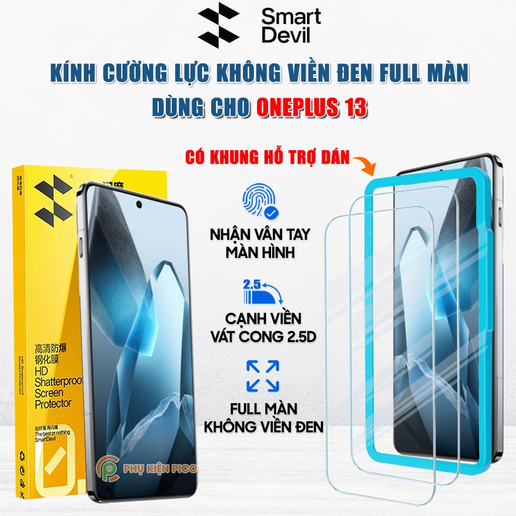 Kính cường lực Oneplus 13 trong suốt không viền đen Full màn hình Smart Devil có khung hỗ trợ dán