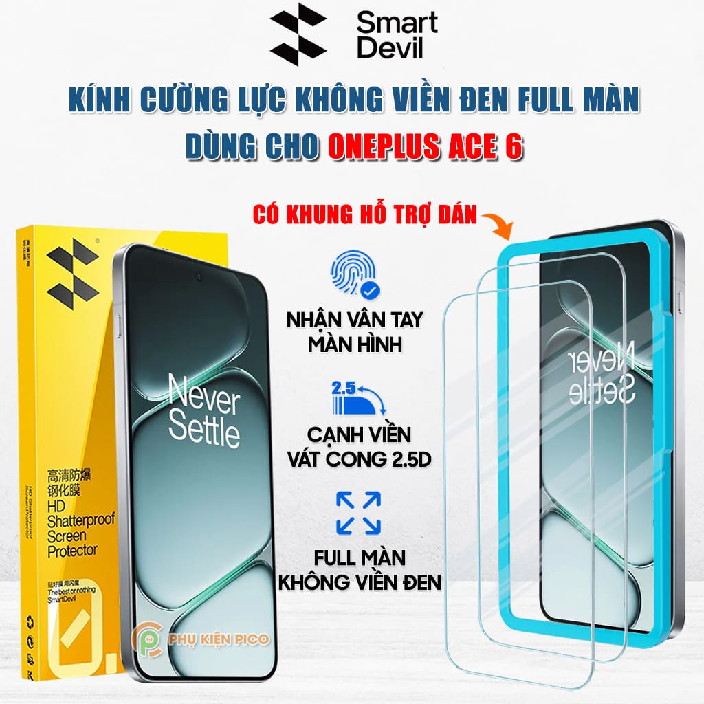Kính cường lực Oneplus Ace 6 trong suốt không viền đen Full màn hình Smart Devil có khung hỗ trợ dán