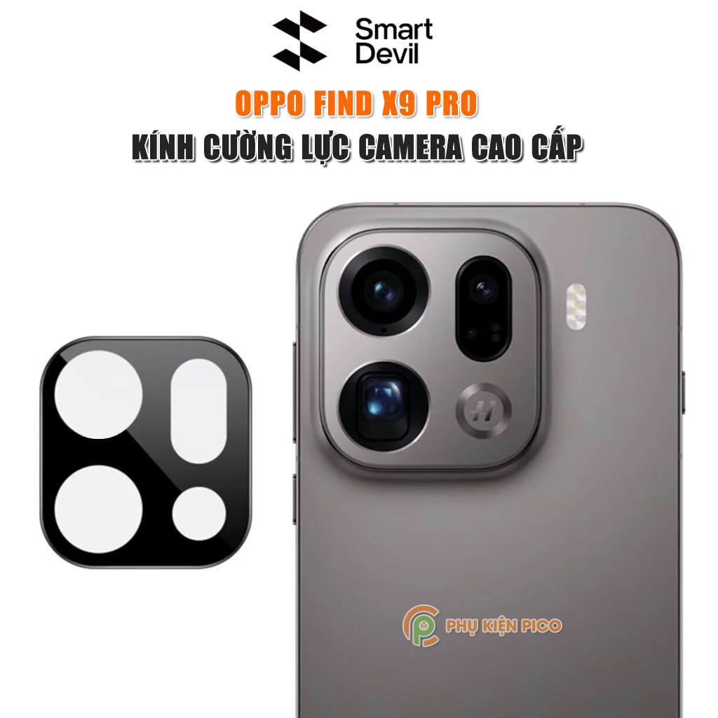 Kính cường lực camera Oppo Find X9 Pro thấu kính nổi 3D Smart Devil độ cứng 9H trong suốt chống trầy xước va đập