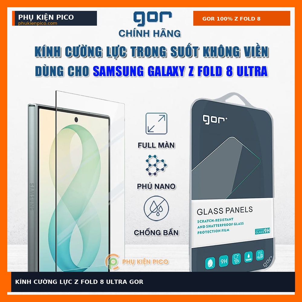 Kính cường lực Samsung Galaxy Z Fold 8 Ultra Gor chính hãng