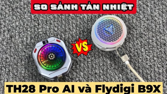 So sánh quạt tản nhiệt sò lạnh TH28 Pro V3 AI vs Flydigi B9X tầm giá 500k