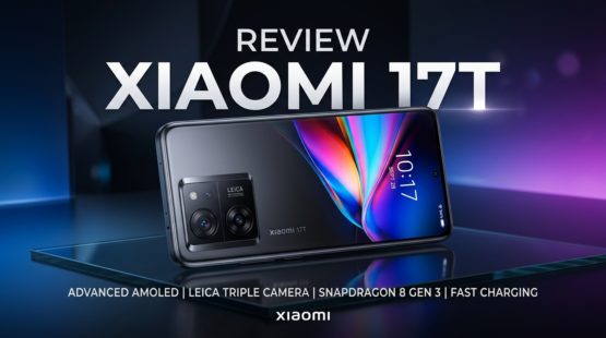Đánh giá Xiaomi 17T chi tiết camera Leica pin 6500mAh
