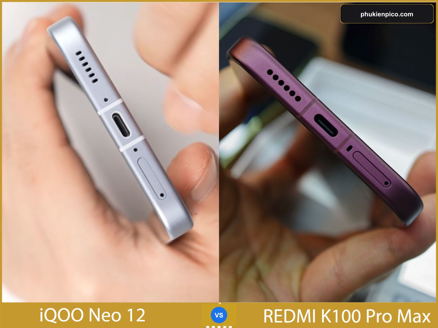 So sánh cổng sạc và độ dày thân máy giữa iQOO Neo 12 và REDMI K100 Pro Max